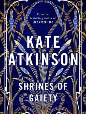 Shrines of Gaiety