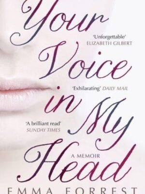 Your Voice in My Head