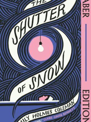 The Shutter of Snow