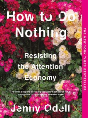 How To Do Nothing