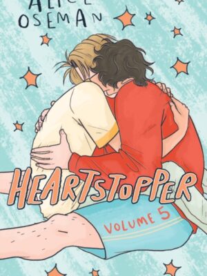 Heartstopper Volume 5